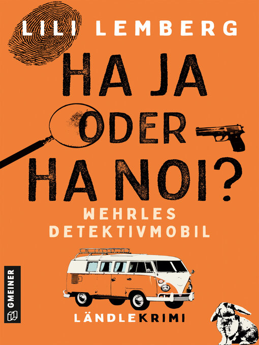 Title details for Haja oder Hanoi? Wehrles Detektivmobil by Lili Lemberg - Wait list